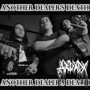 AxDxDx (Another Dealer's Death) [Explicit]