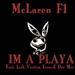 Im a Playa (Explicit)