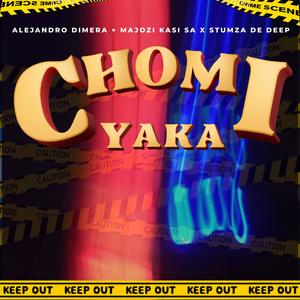chomi yaka (Majozi kasi SA & Stumza de deep Remix)