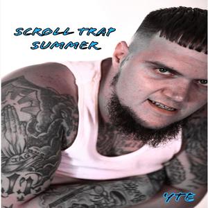 Scroll Trap summer Ep (Explicit)