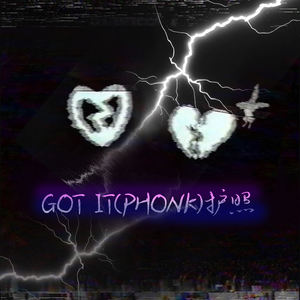 Got It (PHONK) 护照