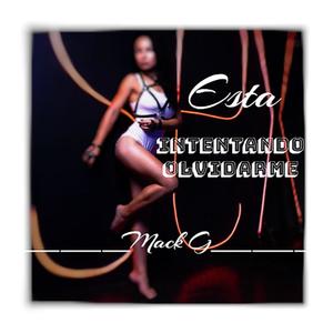 Esta Intentando Olvidarme