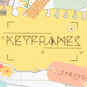 Keyframes - Spring (Original Game Soundtrack)