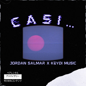 Casi...