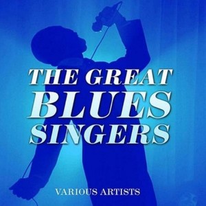 The Great Blues Singers