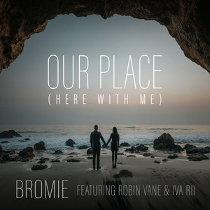 Our Place (Here With Me)