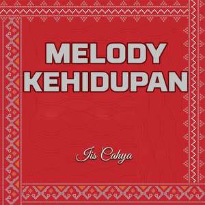 Melody Kehidupan