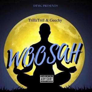 Woosah (Explicit)