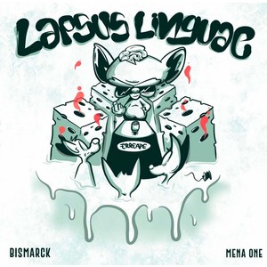 Lapsus Linguae (Explicit)