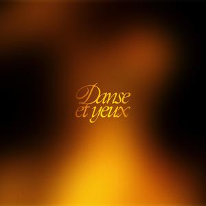 Danse et yeux