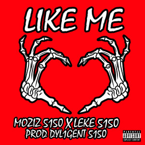 Like Me (Explicit)