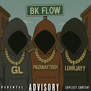 Bk flow (feat. Paidwayytroy & Babyjo3) (Explicit)