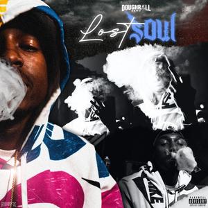 Lost Soul (Explicit)