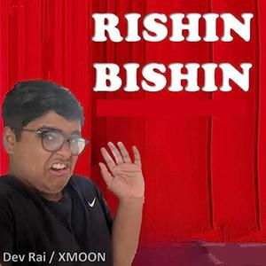 Rishin Bishin