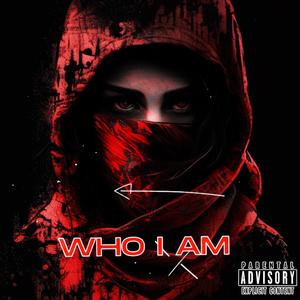 Who I Am (Radio Edit|Explicit)