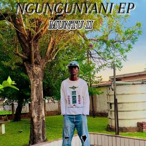 NGUNGUNYANI (EP)