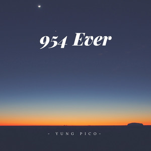 954 Ever (Explicit)