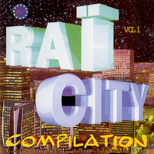 Raï City Compilation, Vol. 1 (Live)