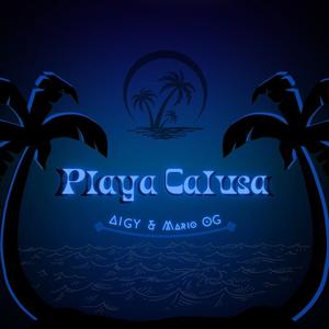 Playa calusa (feat. Mario OG)