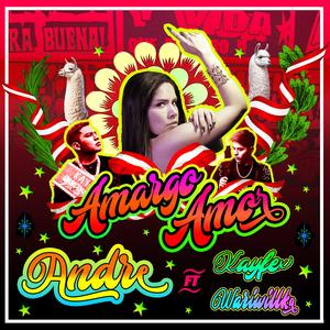 Amargo Amor (feat. Kayfex & Wariwillka)