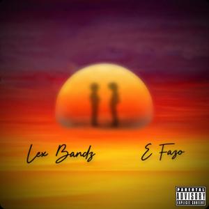 In My Brother I Trust(feat. E Fazo) (Explicit)