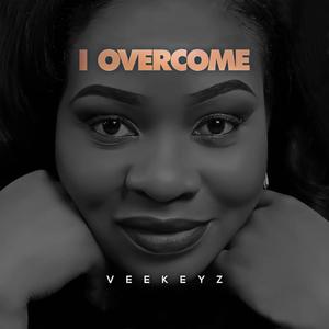 I Overcome