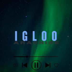 Igloo