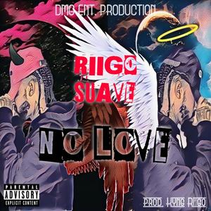 No Love (Explicit)
