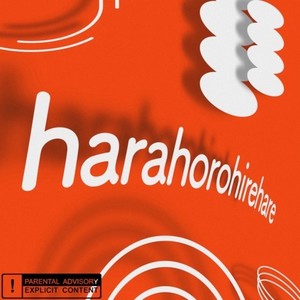 harahorohirehare (Explicit)