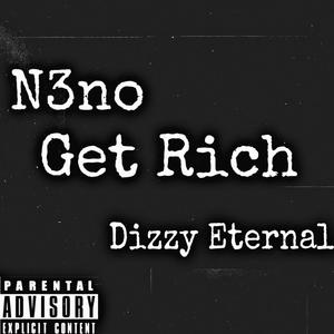 Get Rich(No Smoke) [Explicit]