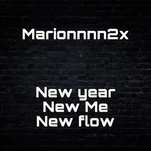 New Year New Me New Flow (Explicit)