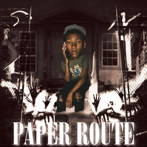 Paper Route (Explicit)