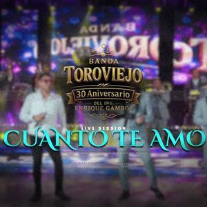 Cuanto Te Amo (feat. Abraham M.) (Live Session)