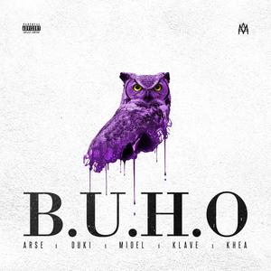 B.U.H.O (feat. Duki, Klave, Omar Varela & Mykka) [Explicit]