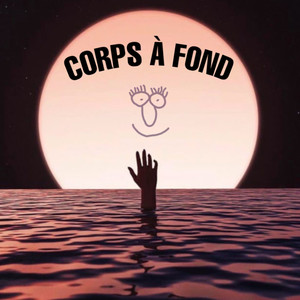 Corps à Fond (Explicit)