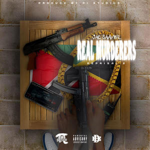 Real Murderers (Reprisal II) (feat. Jac Saavige) (Explicit)