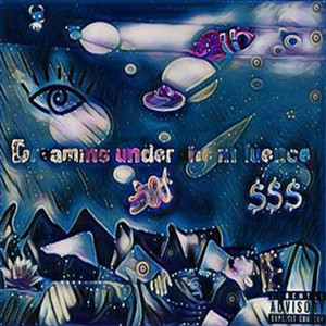 Dreaming Under the Influence (Explicit)