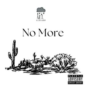 NO MORE (Explicit)