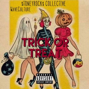 Trick or Treat (Explicit)