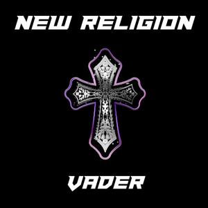 New Religion (Explicit)