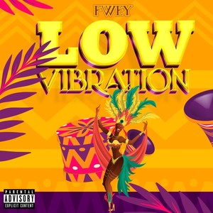 Low Vibration (Explicit)