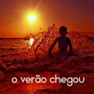 O Verão Chegou