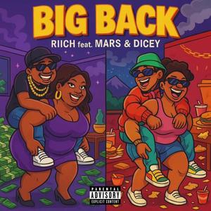 BIG BACK (Explicit)