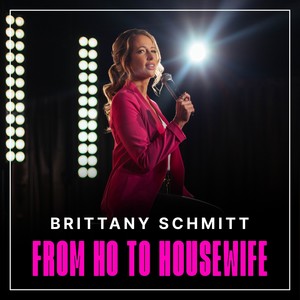 From Ho to Housewife (Explicit)