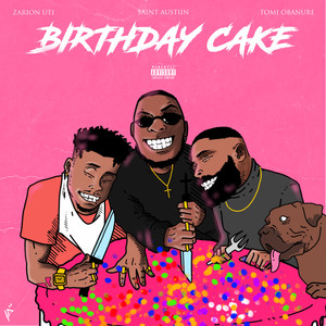Birthday Cake (Explicit)