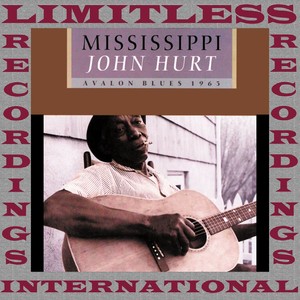 folk songs and blues, avalon blues (hq remastered version)