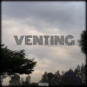 VENTING (Explicit)