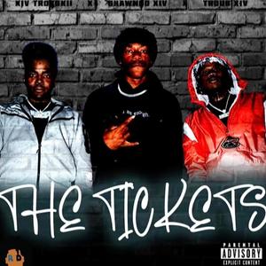 The Tickets (feat. Shawnoo Xiv) [Explicit]