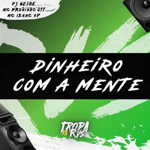 DINHEIRO COM A MENTE (Explicit)