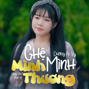 Ghệ Mình Mình Thương